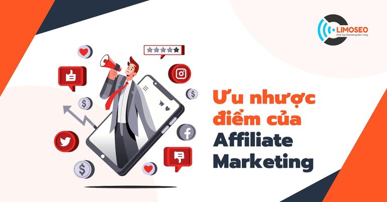 Ưu nhược điểm của affiliate marketing