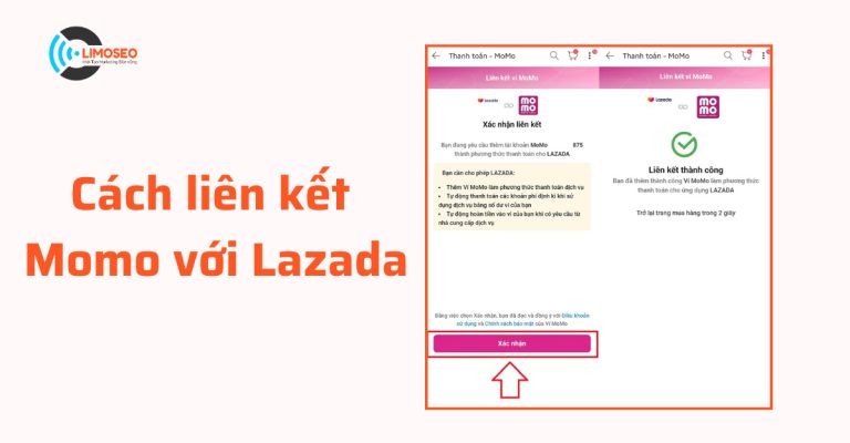 Cách liên kết Momo với Lazada