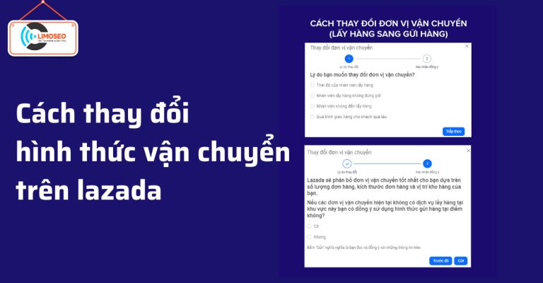 Cách thay đổi hình thức vận chuyển trên lazada