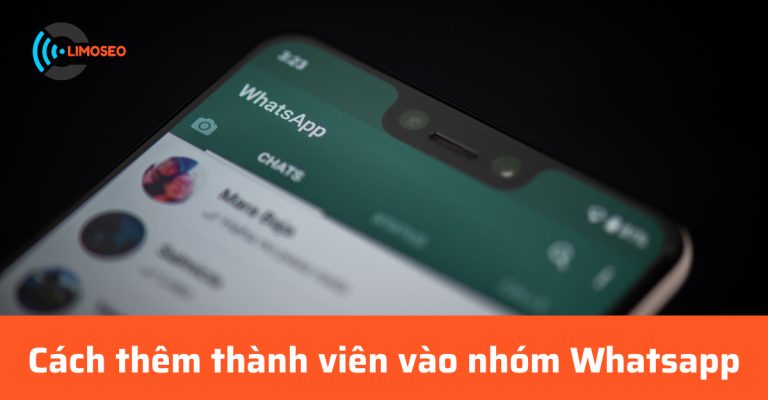 Cách thêm thành viên vào nhóm Whatsapp