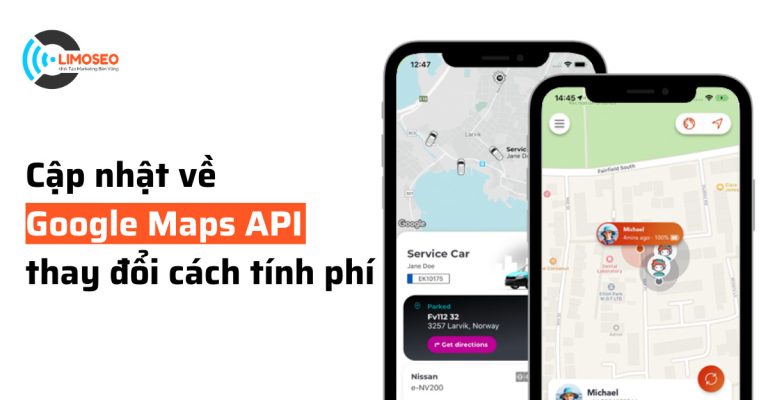 Cập nhật về Google Maps API thay đổi cách tính phí