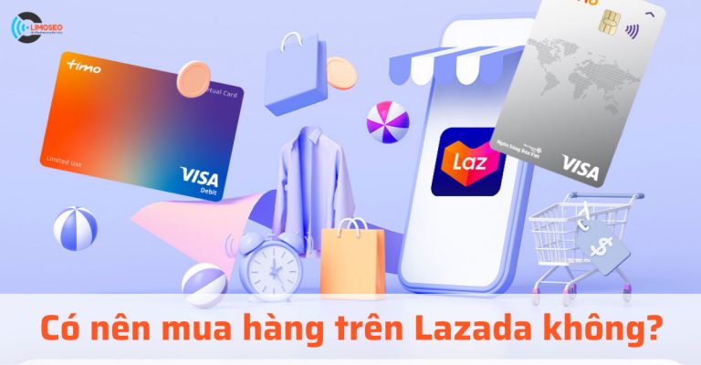Có nên mua hàng trên Lazada không