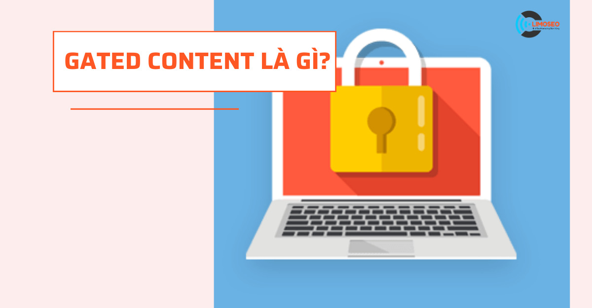 Gated Content là gì