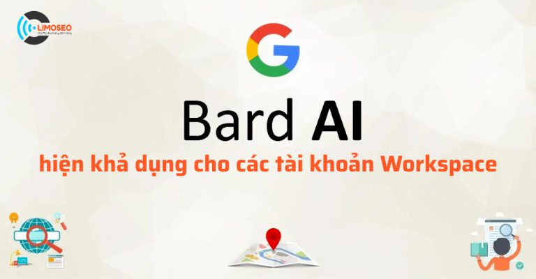 Google Bard AI hiện khả dụng cho các tài khoản Workspace