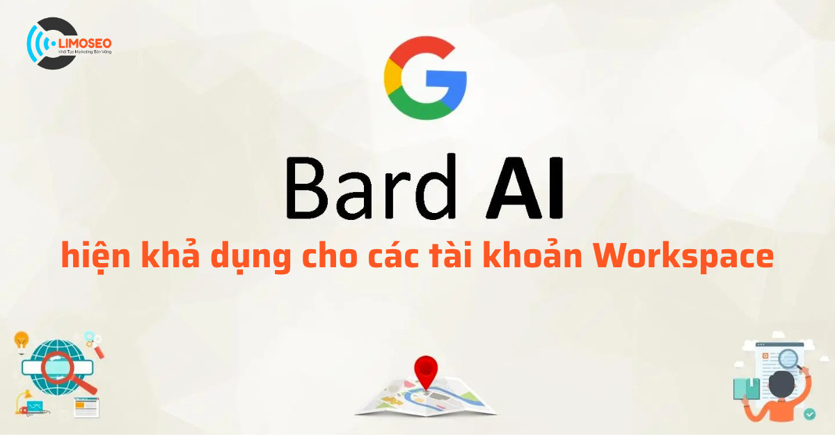 Google Bard AI hiện khả dụng cho các tài khoản Workspace