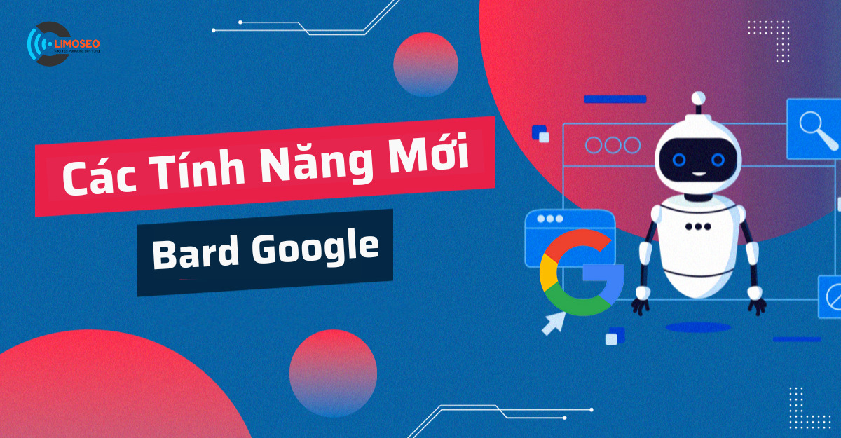 Google Đang Thêm Các Tính Năng Mới Vào Bard