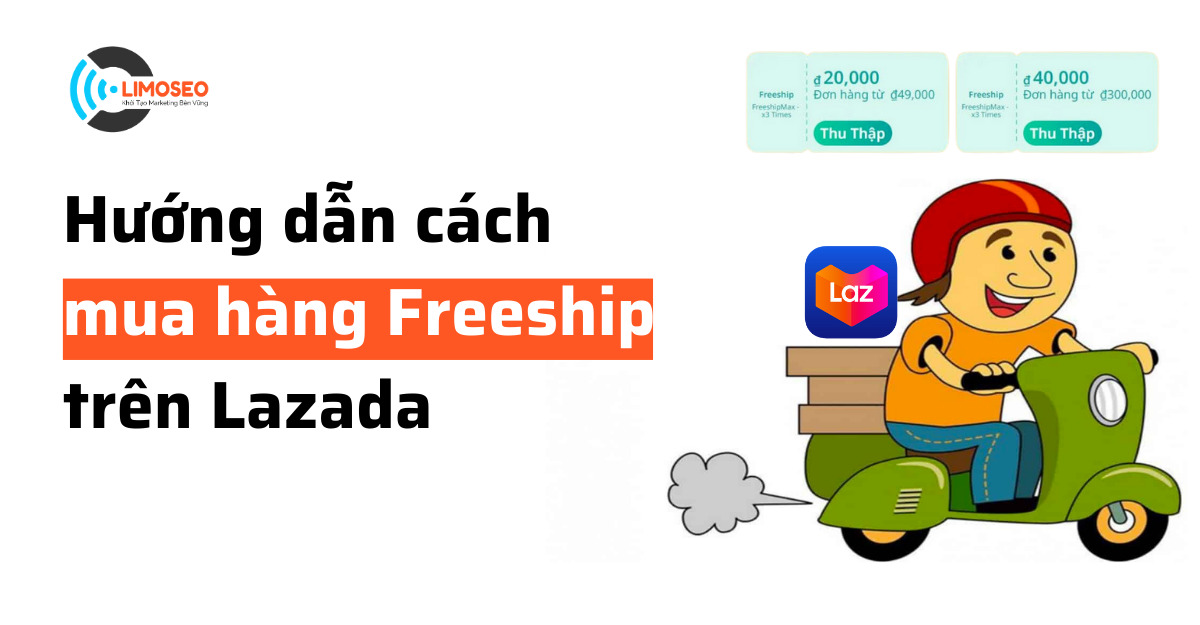 Hướng dẫn cách mua hàng freeship trên lazada