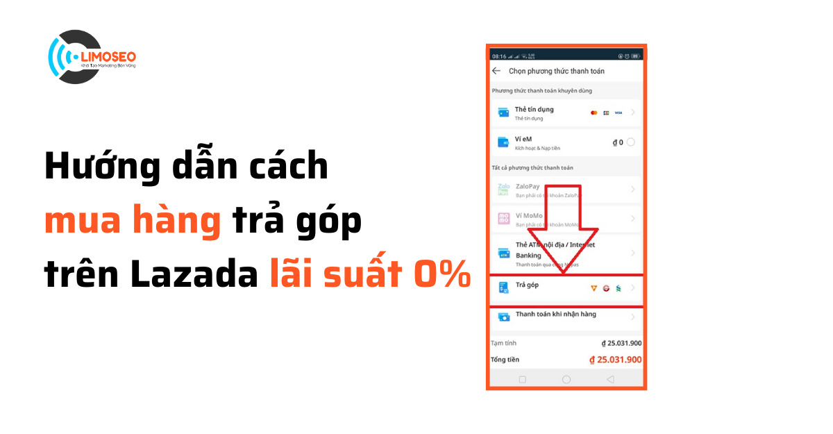 Hướng dẫn cách mua hàng trả góp trên Lazada