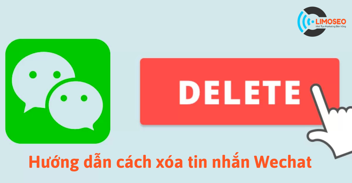 Hướng dẫn cách xóa tin nhắn Wechat