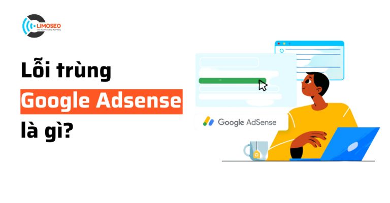 Lỗi trùng Google Adsense là gì