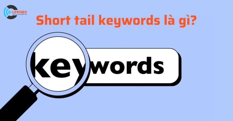 Short tail keywords là gì