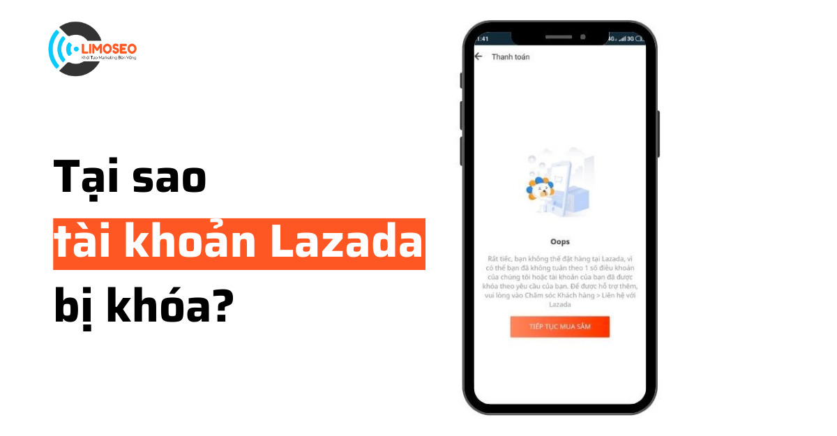 Tại sao tài khoản Lazada bị khóa