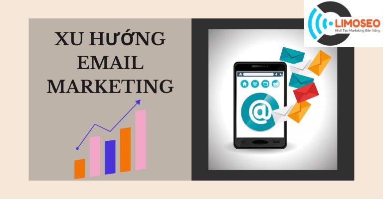 Tổng hợp các xu hướng email marketing cho doanh nghiệp