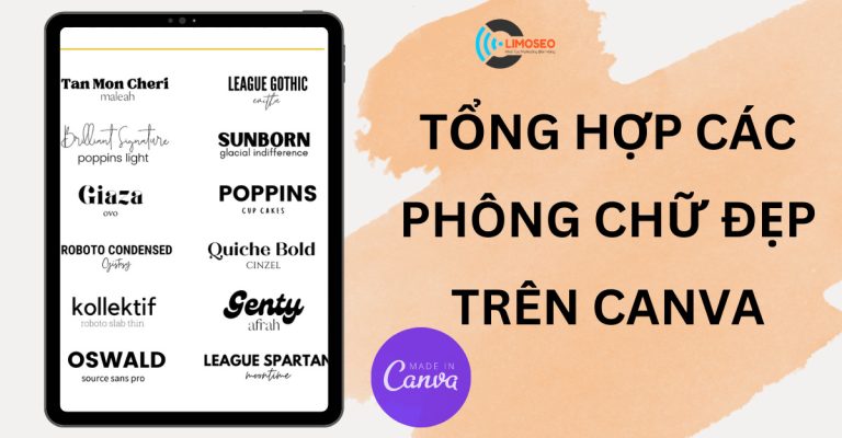 Tổng hợp những phông chữ đẹp trên Canva Limoseo