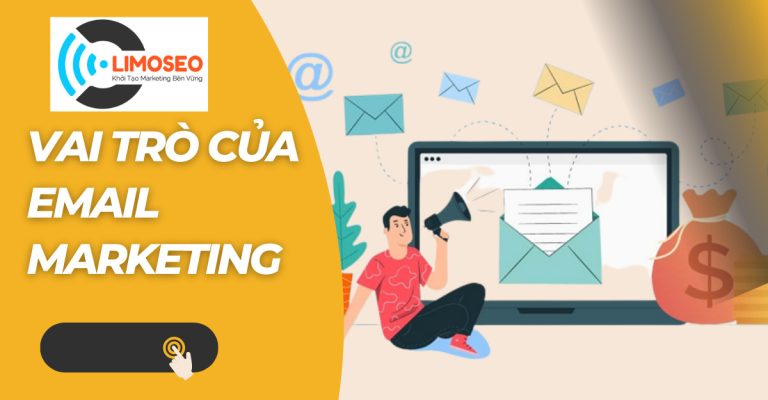 Vai trò của email marketing trong chiến lược marketing
