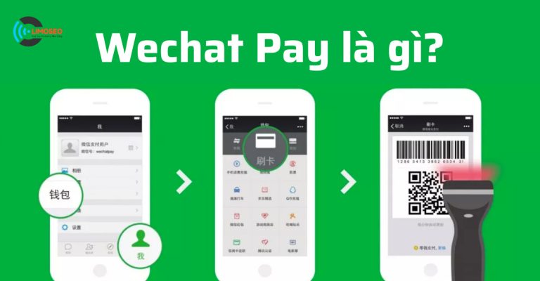 Wechat Pay là gì