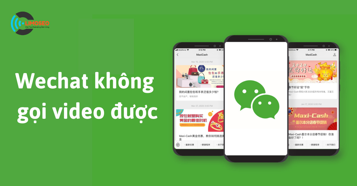 Wechat không gọi video được