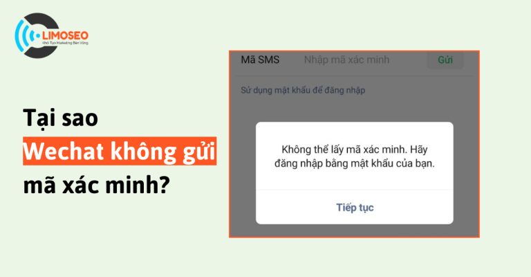 Wechat không gửi mã xác minh