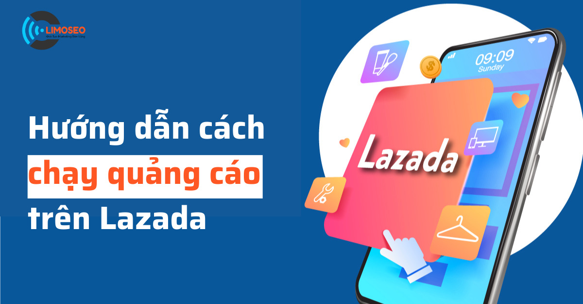 cách chạy quảng cáo trên Lazada