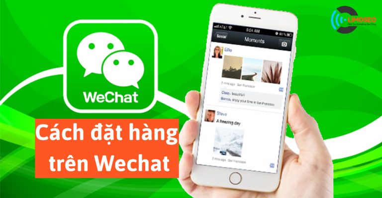 cách đặt hàng trên Wechat