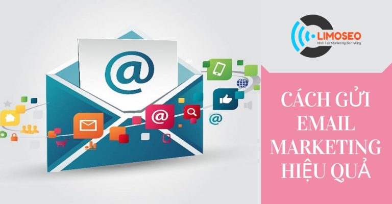 cách gửi email marketing hiệu quả