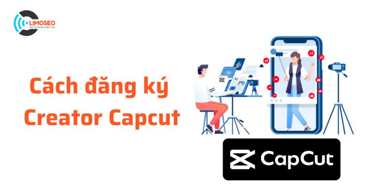 hướng dẫn cách đăng ký Creator Capcut