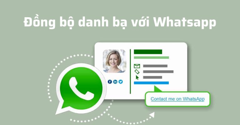 hướng dẫn đồng bộ danh bạ với Whatsapp
