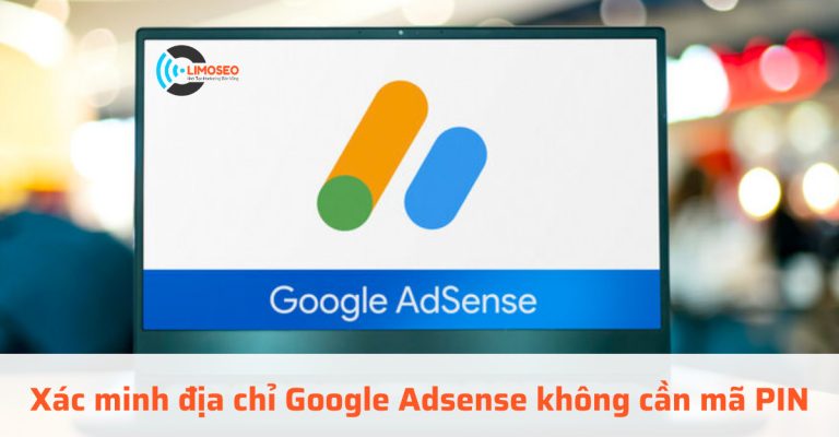 xác minh địa chỉ Google Adsense không cần mã PIN
