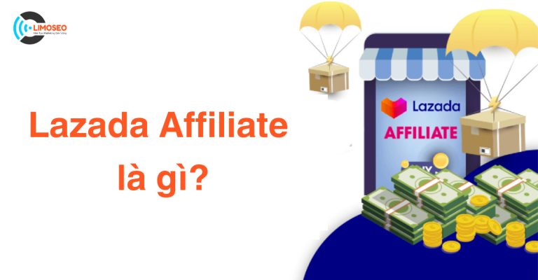 Lazada Affiliate là gì