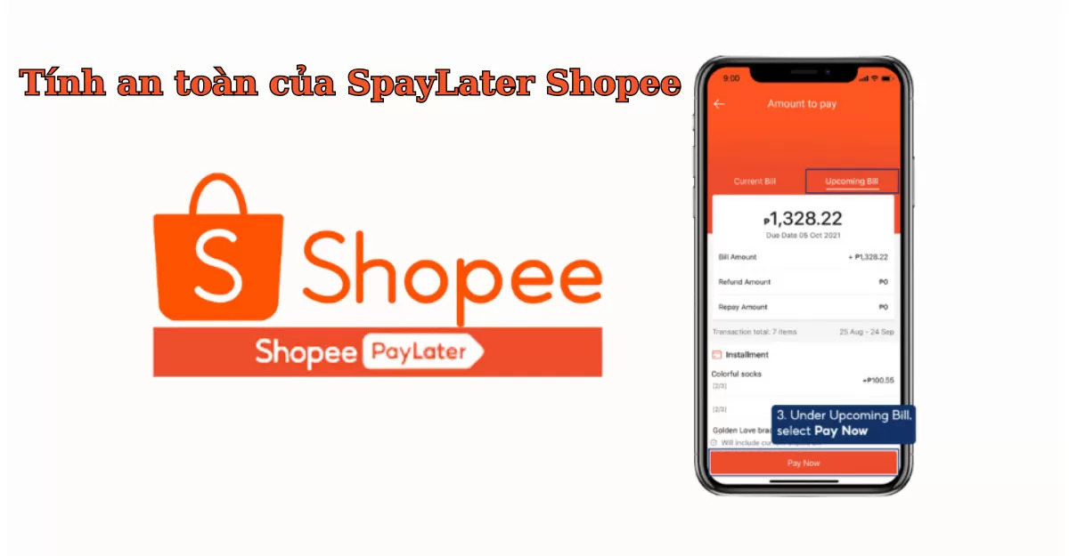 SpayLater Shopee có an toàn không