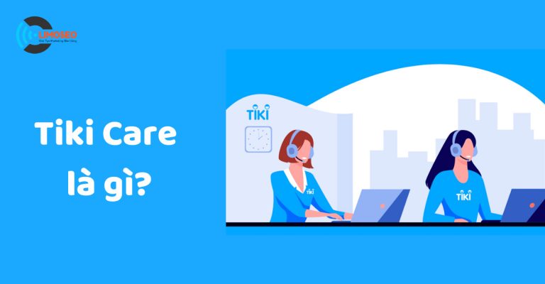 Tiki Care là gì