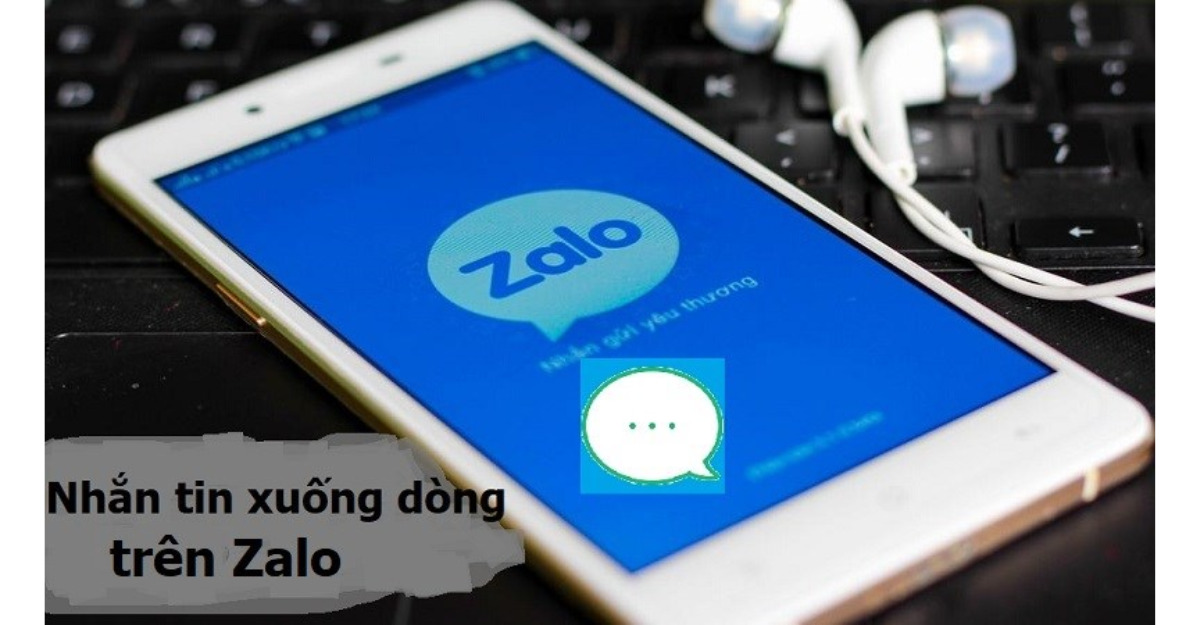 Vì sao nên viết xuống dòng trong Zalo