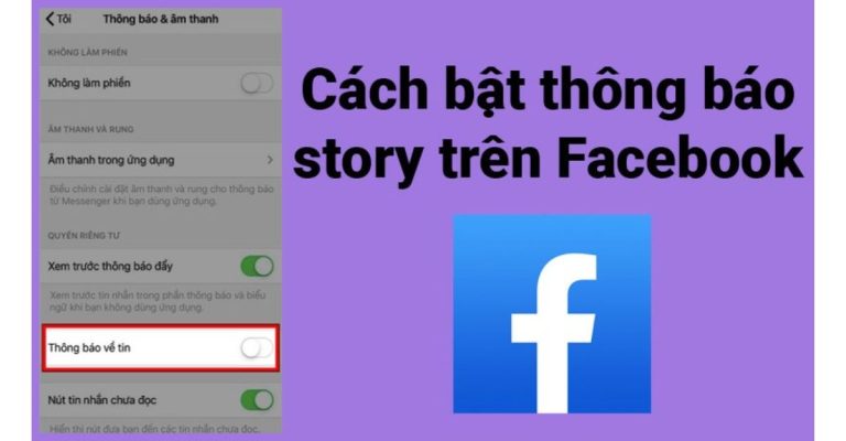 bật thông báo story trên facebook