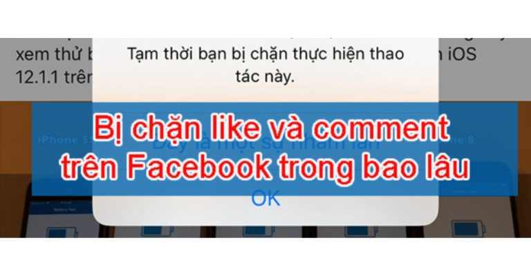 bị chặn like và comment trên facebook trong bao lâu
