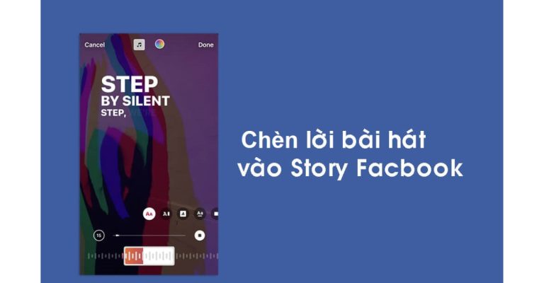 cách chèn lời bài hát vào story facebook