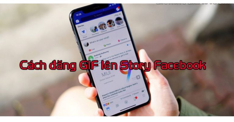 cách đăng gif lên story facebook