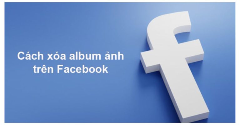 cách xóa album ảnh trên fanpage facebook