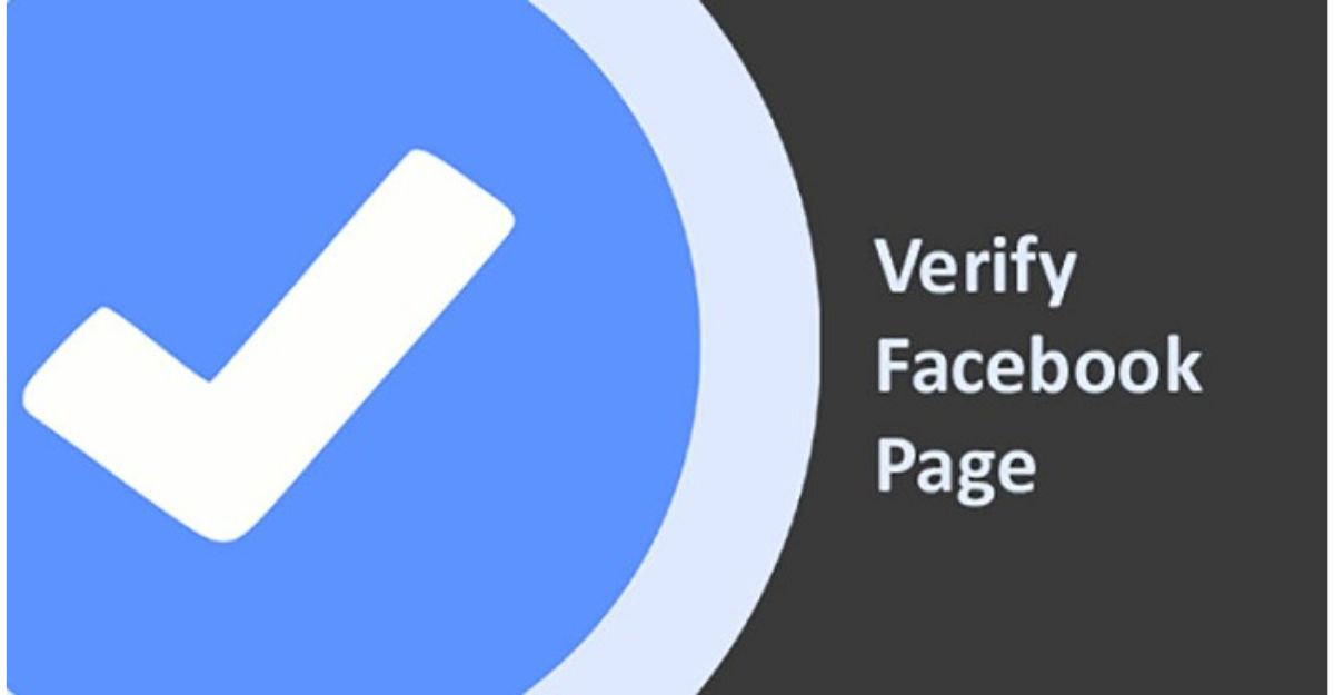Điều kiện cần thiết để xác minh Fanpage