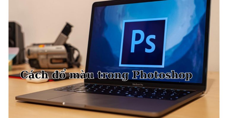 đổ màu trong Photoshop