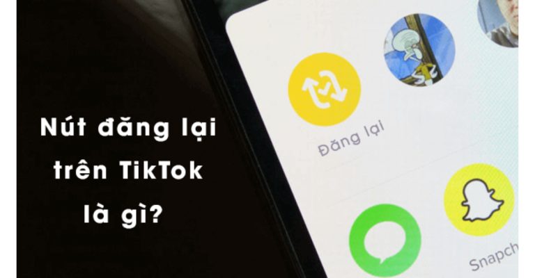 nút đăng lại trên tiktok là gì
