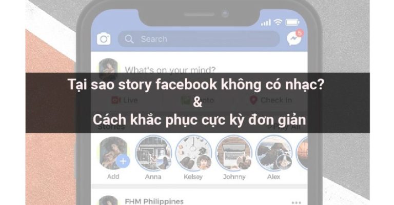 tại sao story facebook không có nhạc
