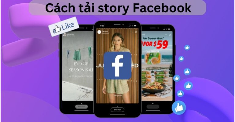 Tải story facebook