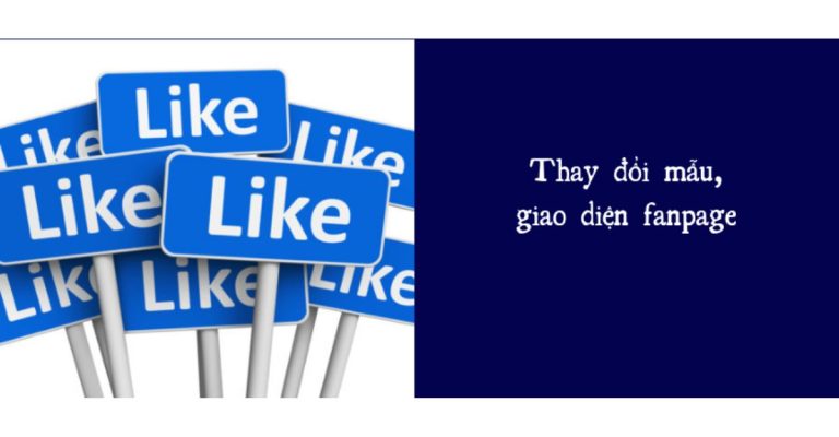 thay đổi giao diện fanpage facebook