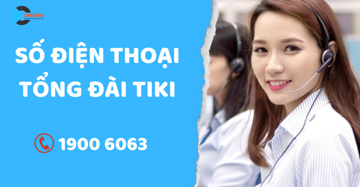 tổng đài tiki
