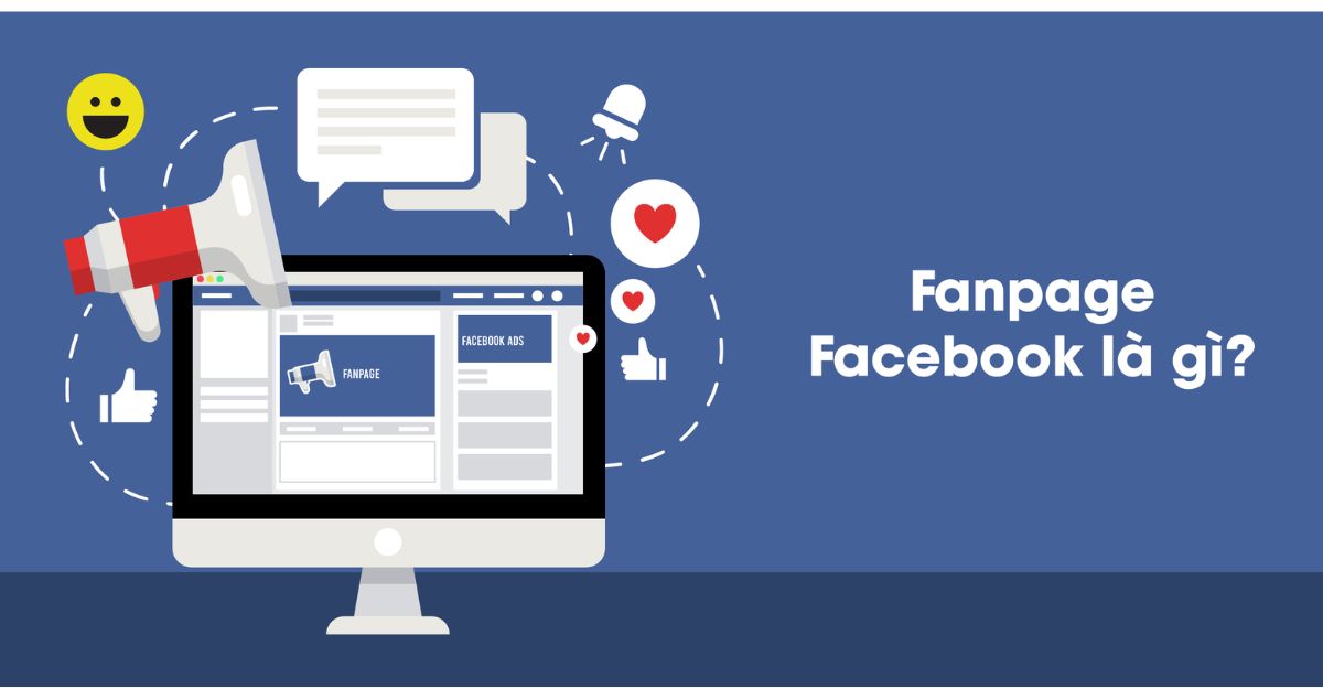 Trang Fanpage trên Facebook là gì?