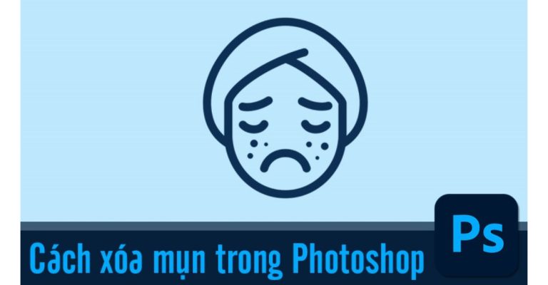 xóa mụn trong Photoshop