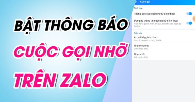 bật thông báo cuộc gọi nhỡ zalo