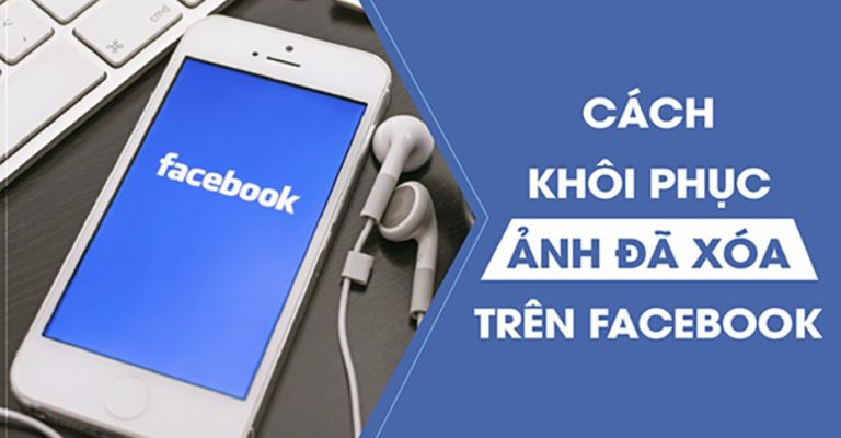 cách khôi phục ảnh đại diện đã xóa trên facebook