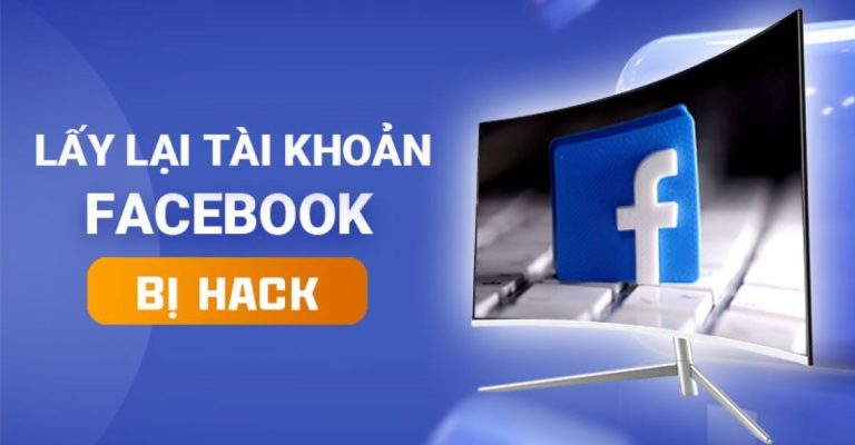 cách lấy lại tài khoản facebook bị hack đổi email và sđt