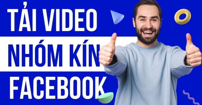 cách tải video trên nhóm kín facebook